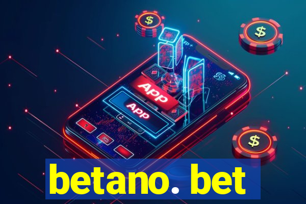 betano. bet