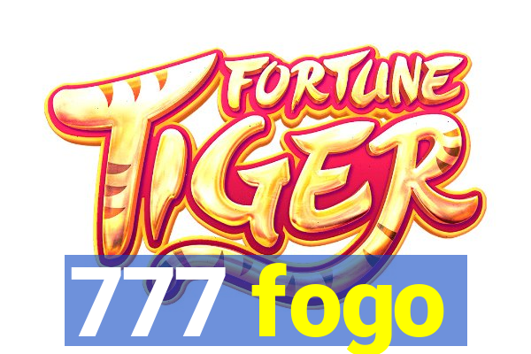 777 fogo