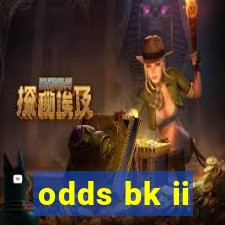 odds bk ii