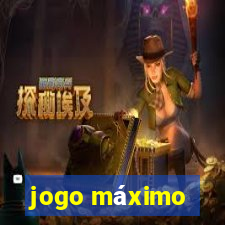 jogo máximo