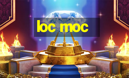 loc moc