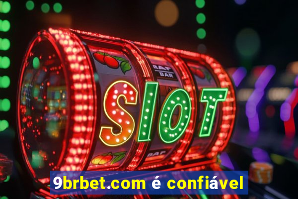 9brbet.com é confiável