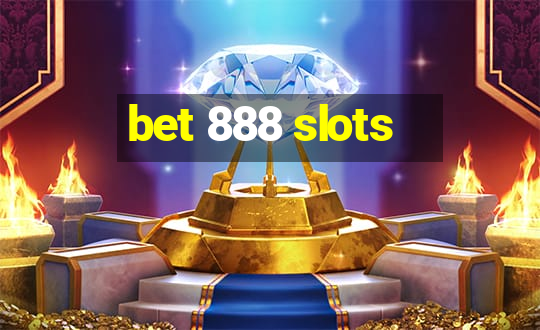 bet 888 slots