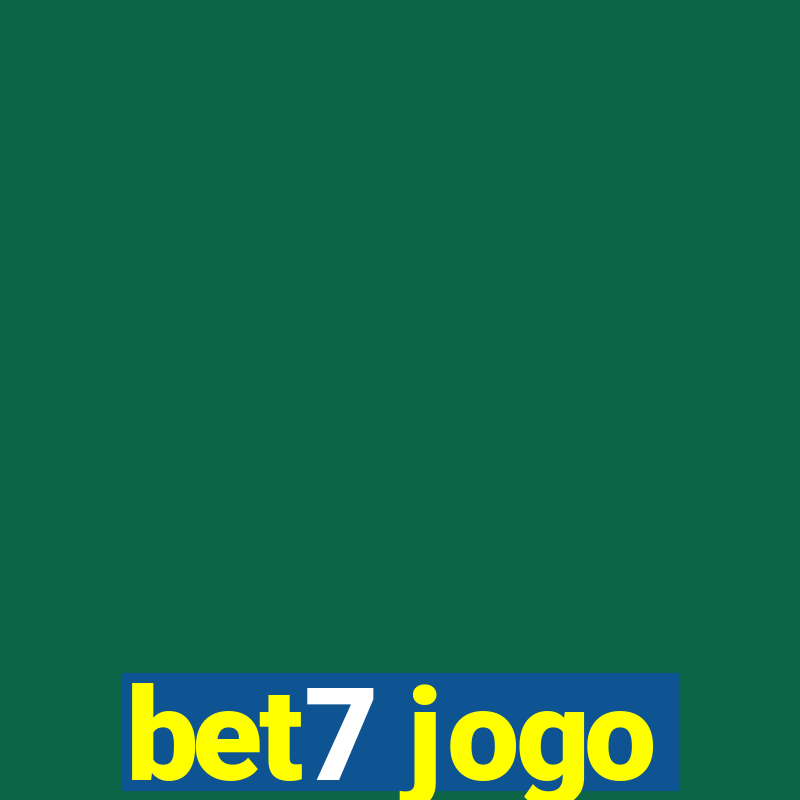 bet7 jogo