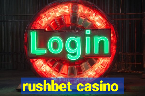 rushbet casino