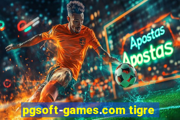 pgsoft-games.com tigre