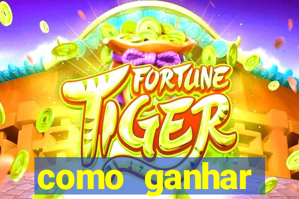 como ganhar bastante no jogo do tigre