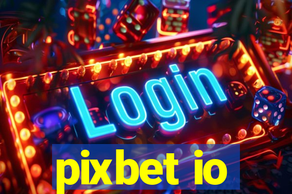 pixbet io