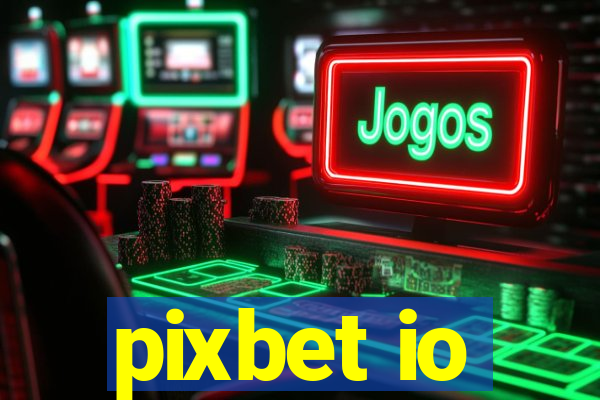 pixbet io