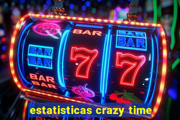 estatisticas crazy time