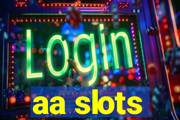 aa slots