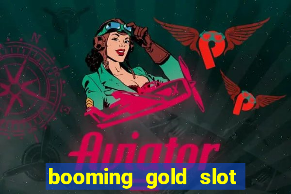 booming gold slot free play