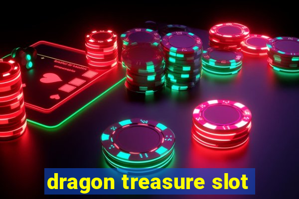 dragon treasure slot