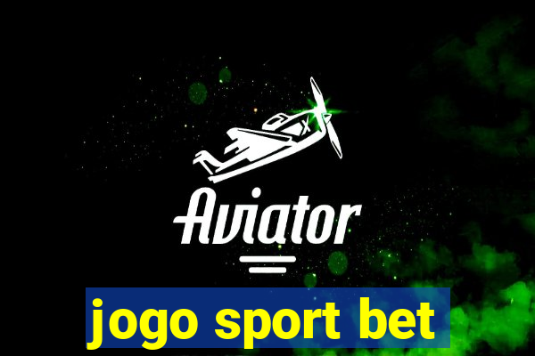 jogo sport bet