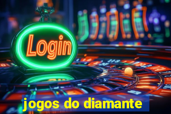 jogos do diamante