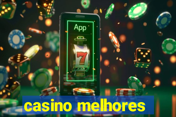 casino melhores