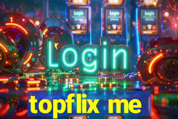 topflix me