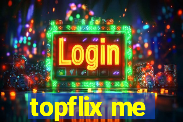 topflix me