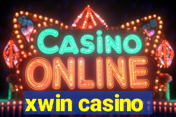 xwin casino