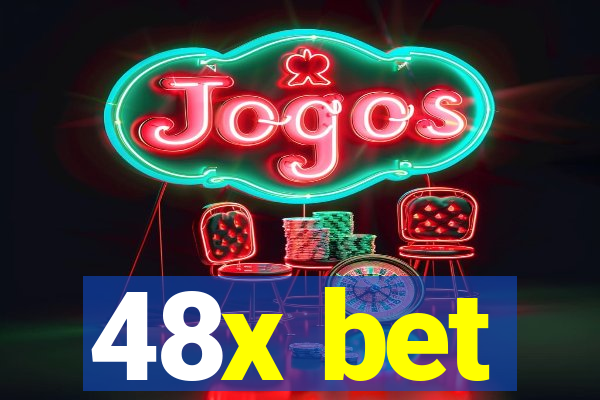 48x bet