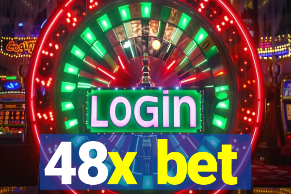 48x bet