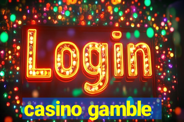 casino gamble