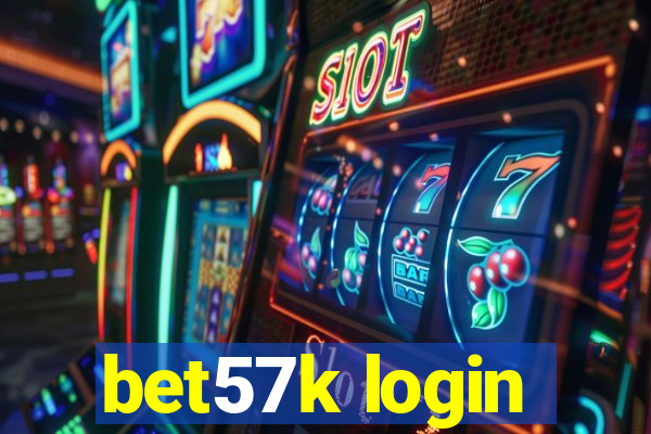 bet57k login