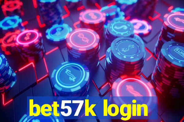 bet57k login