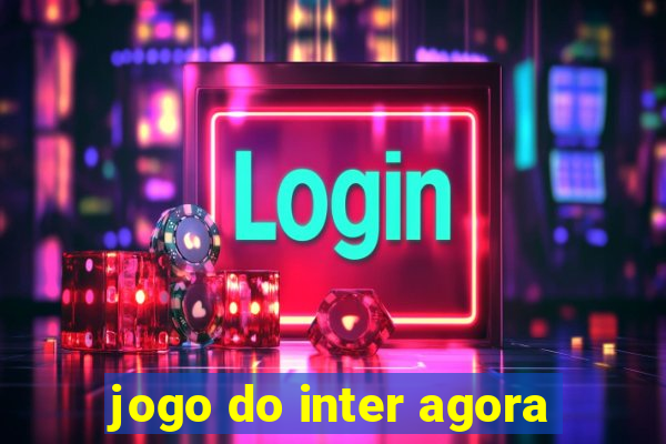 jogo do inter agora