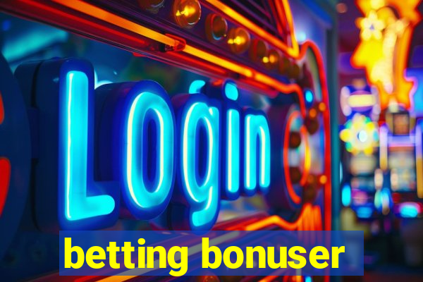 betting bonuser