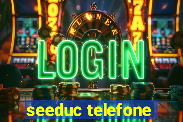 seeduc telefone