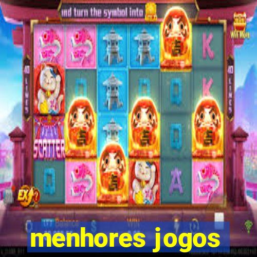 menhores jogos