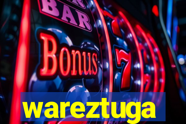 wareztuga