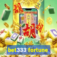 bet333 fortune