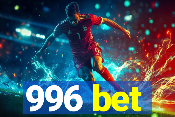 996 bet