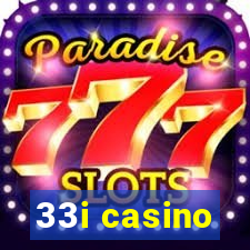 33i casino