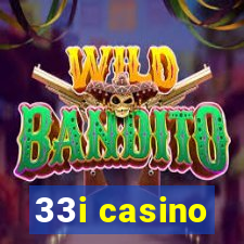 33i casino