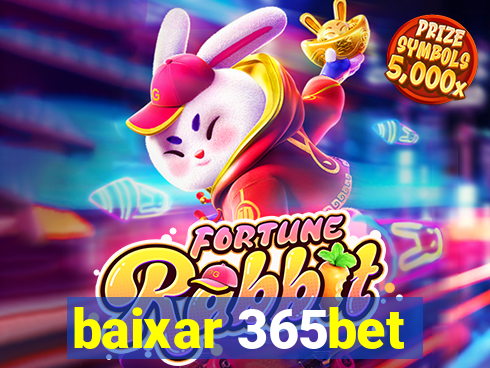 baixar 365bet