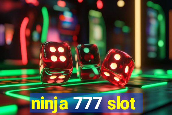 ninja 777 slot