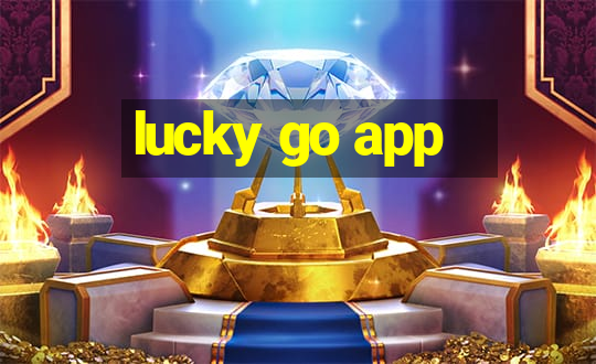 lucky go app