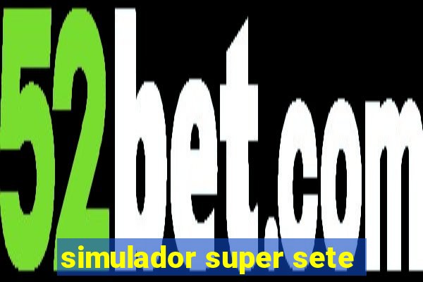 simulador super sete