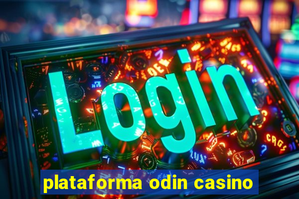 plataforma odin casino