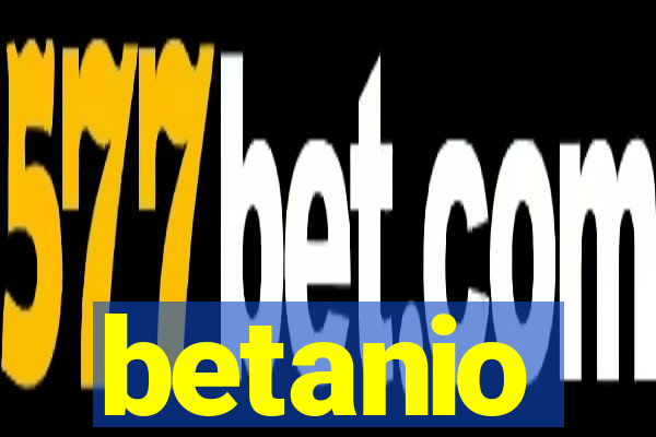 betanio