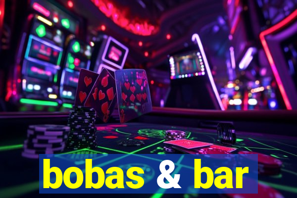 bobas & bar