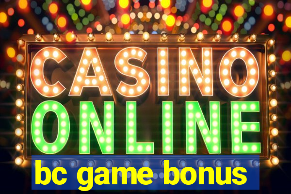 bc game bonus