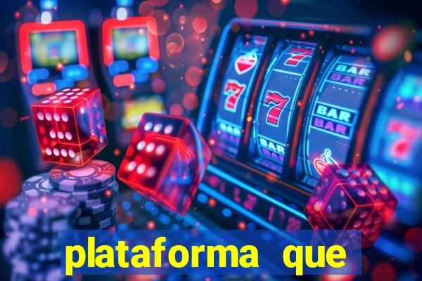 plataforma que ganha bonus