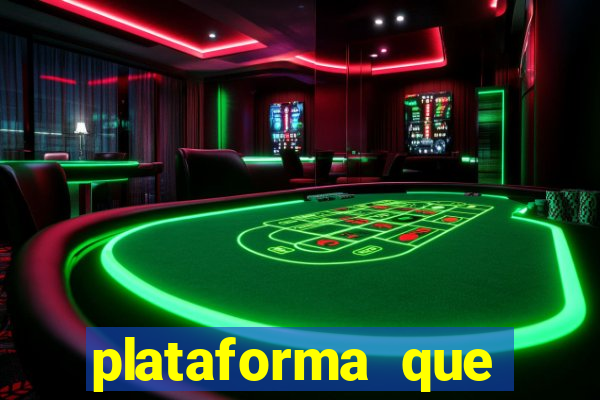 plataforma que ganha bonus