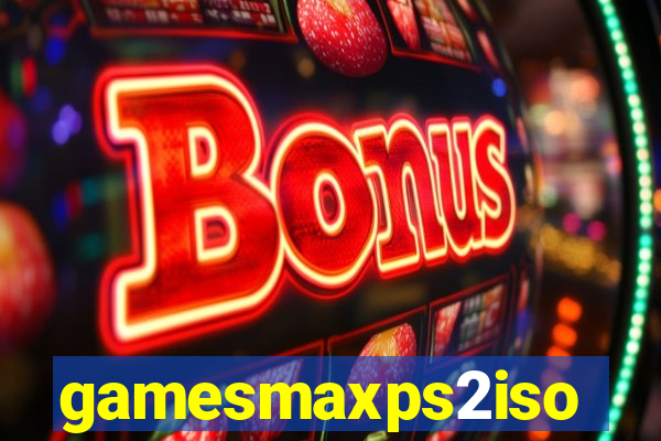 gamesmaxps2iso