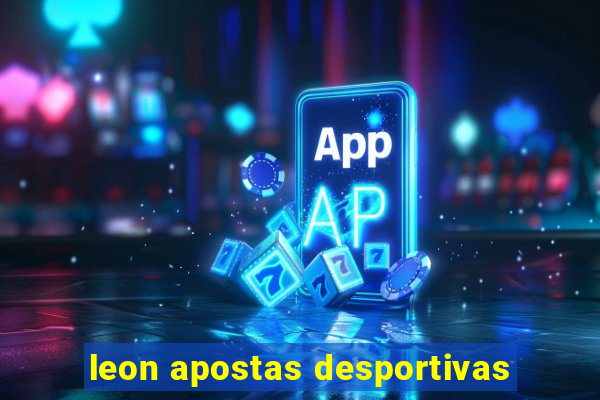 leon apostas desportivas