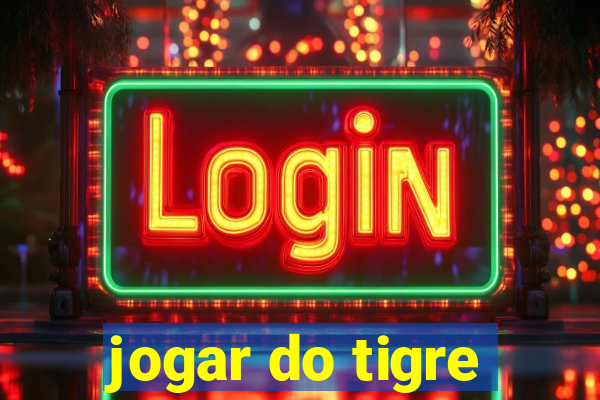 jogar do tigre